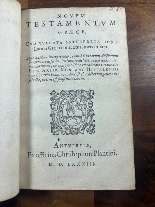 1583 Greek and Latin New Testament With Extensive Inscriptions