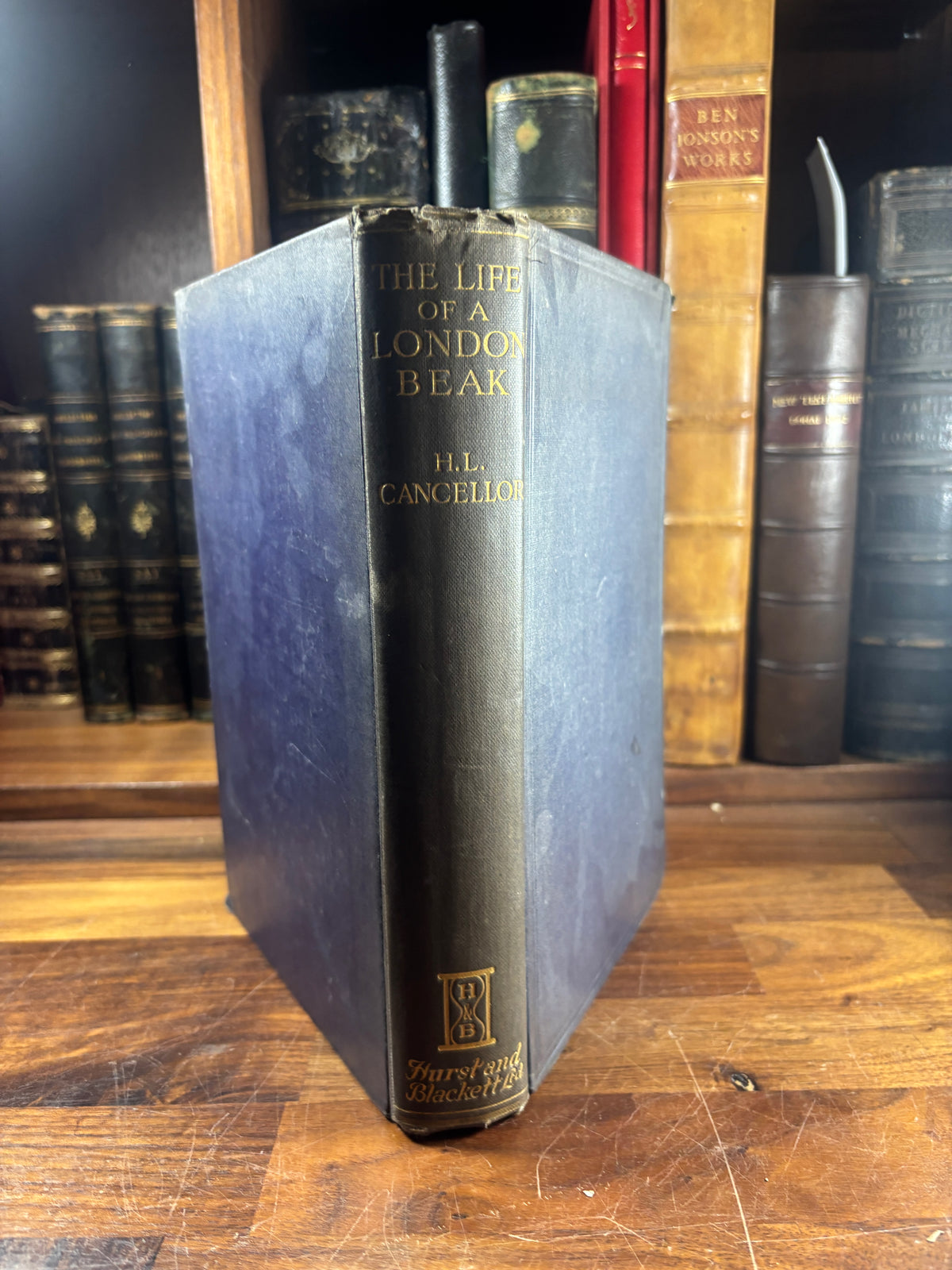 The Life of a London Beak H. L. Cancellor Hurst &amp; Blackett 1930