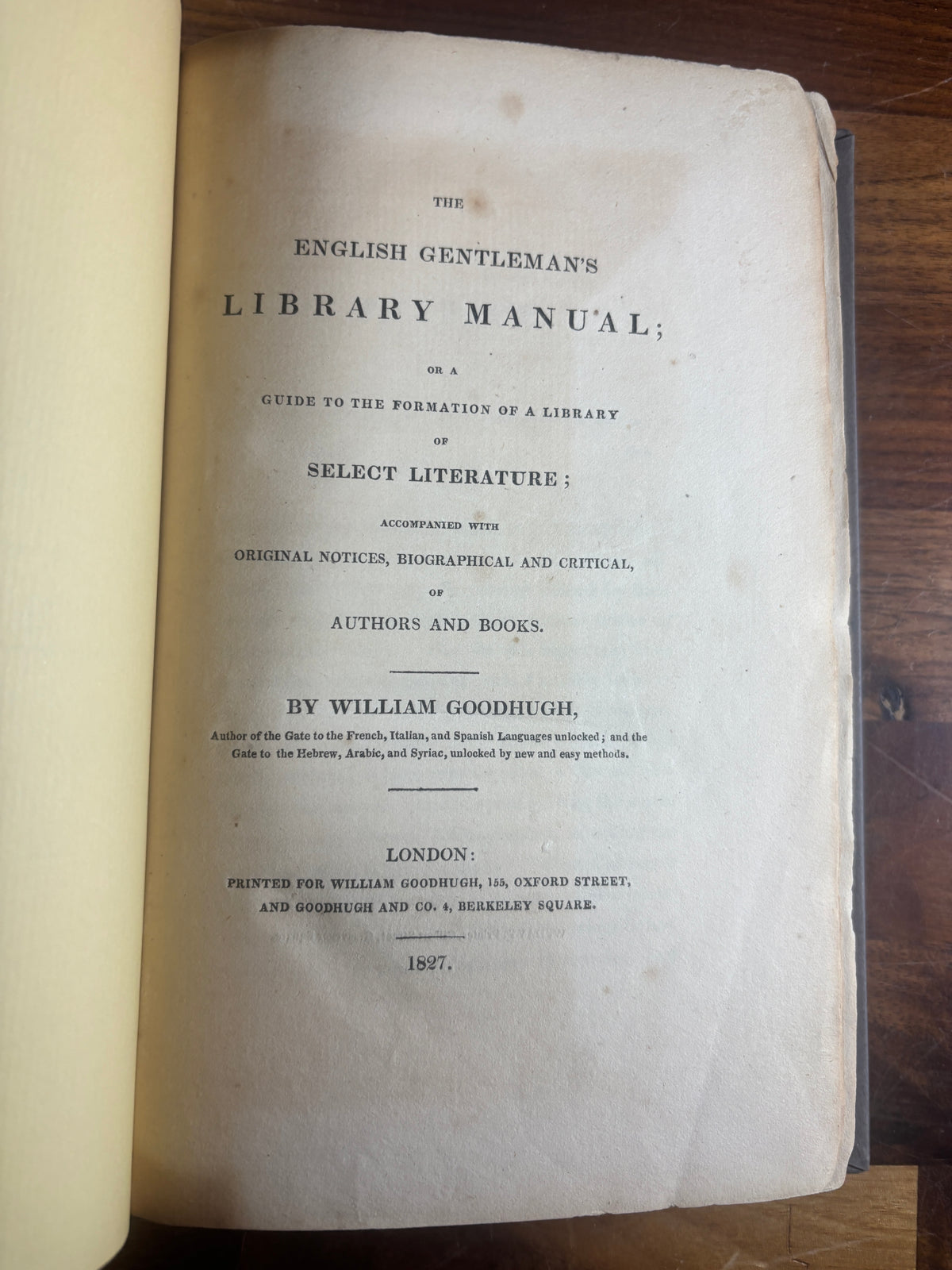 William Goodhugh, The English Gentleman's Library Manual, First Edition, 1827