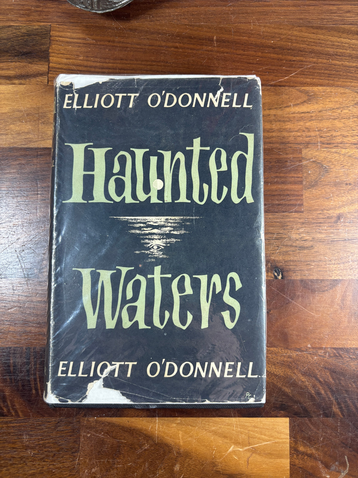 Haunted Waters by Elliott O’Donnell, 1957 First Edition, Ghosts & Folklore